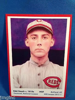 Edd Roush Cincinnati  ArtCard #40 - Baseball Card  Of HOF Player C.1910s • $0.99