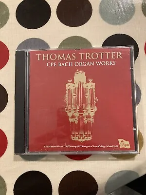 CPE Bach: Organ Works Thomas Trotter SIGNED-Regent Records • £3.50