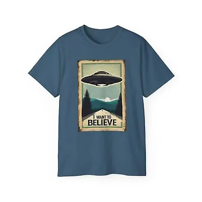 I Want To Believe Unisex T-shirt - X-files UFOs And Aliens! • $19.64