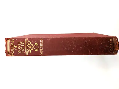 Prodigals Of Monte Carlo By E. Phillips Oppenheim 1926 Hardcover Book Collier • $4.99