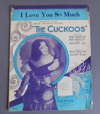 I Love You So Much: From  The Cuckoos   - 1930 Sheet Music • $2.88