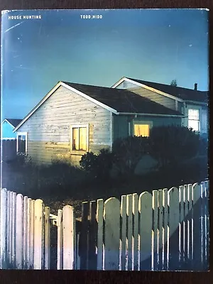 Todd Hido  House Hunting  2001 Limited First Edition - Photography Oversized  • $235