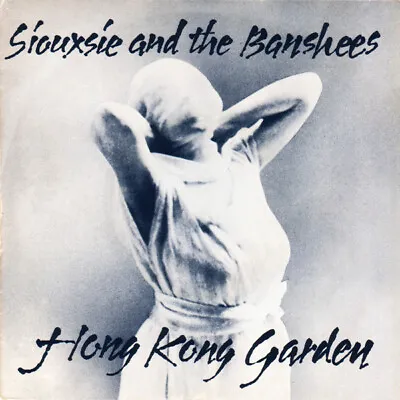 £5.99 • Buy Siouxsie And The Banshees - Hong Kong Garden  7  Vinyl Uk 1978 Vg