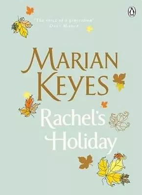 Rachel's Holiday By Marian Keyes. 9780140271799 • £3.53