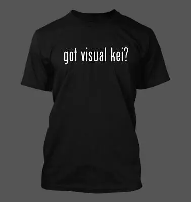 Got Visual Kei? - Men's Funny T-Shirt New RARE • $24.99