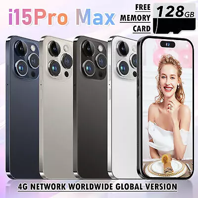 Titanium I15 Pro Max 6.53  Smartphone 128GB 4G GSM Global Unlocked Cell Phone • $104.99