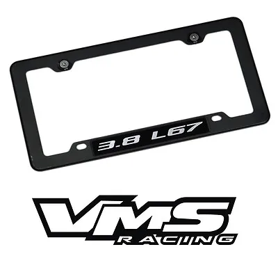 Vms 1 Black License Plate Frame For Chevy 3.8 L67 Slbk • $20.95