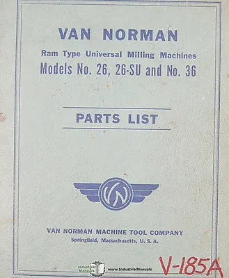 Van Norman 26 26SU 36 Milling Parts List Manual • $17