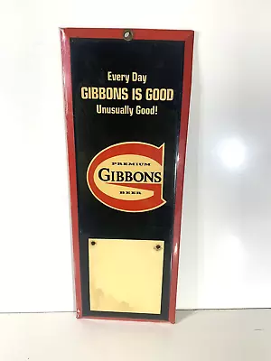 VINTAGE 1960's  GIBBONS BEER  TIN OVER  CARDBOARD CALLANDER SIGN 6 X16  • $50