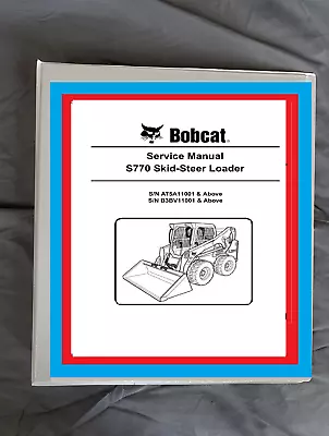 Bobcat S770 Skidsteer Loader Workshop Manual Repair Service Manual Binder • $30.78