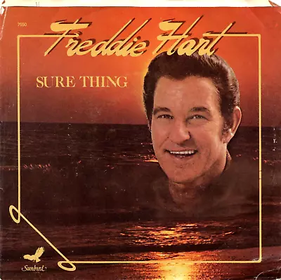 Freddie Hart – Sure Thing 1980 Sunbird Country VG+ • $4.50