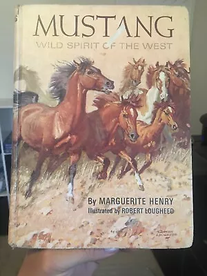 VINTAGE: Mustang: Wild Spirit Of The West By Marguerite Henry (1966 HC 1st G) • $22.99