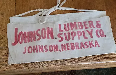 Vintage Johnson Lumber & Supply Nail Apron Johnson Nebraska • $25