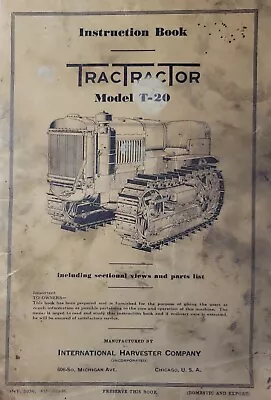 IH 1936 Dozer T-20 McCormick Deering TracTracTor Crawler Tractor Owners Manual • $249.91
