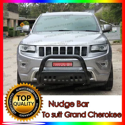 Nudge Bar Black Steel Grill Guard To Suit Jeep Grand Cherokee 2011-2020 • $319