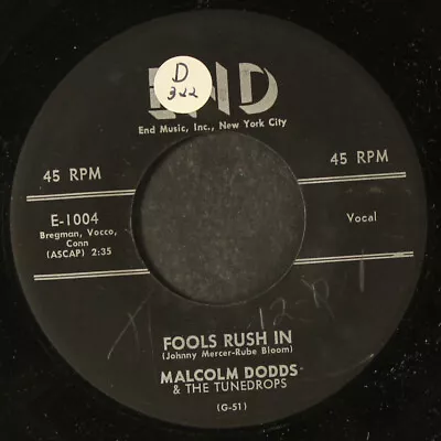 MALCOLM DODDS & TUNEDROPS: Can't You See / Fools Rush In End 7  Single 45 RPM • $8