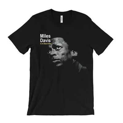 Miles Davis In A Silent Way T-Shirt - Jazz Music - Album Cover Art • $20