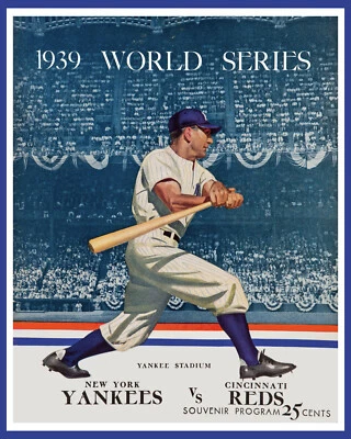 $6.99 • Buy 1939 World Series - (Yankees & Reds) Art Poster Of Game Program - 8x10 Photo