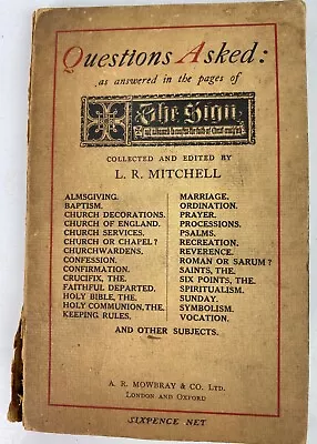 Questions Asked: As Answered In The Pages Of  The Sign  L.R. Mitchell C. 1916 • $4.95