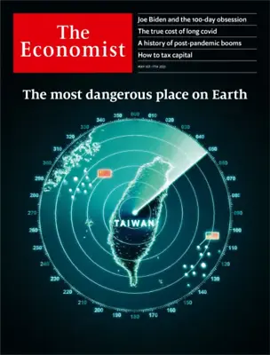 The Economist | May 1st - 7th 2021 | The Most Dangerous Place On Earth • $9.99