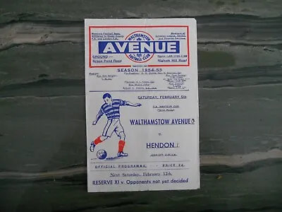 Walthamstow Avenue V Hendon FA Amateur Cup 3rd Rnd 1954/5 • £9.99