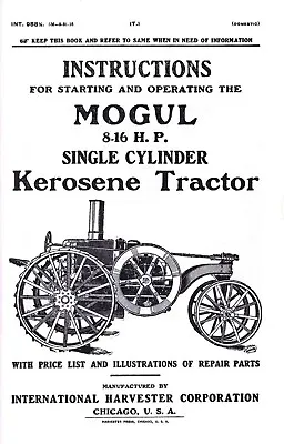 International Harvester Mogul 8-16 HP Kerosene Tractor Operators Service Manual • $16.69