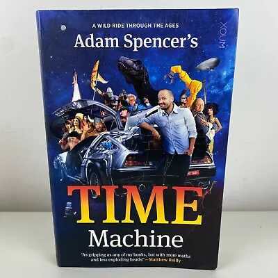 $19.95 • Buy Adam Spencer's Time Machine (Large Paperback, 2016)