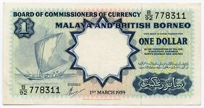 MALAYA & BRITISH BORNEO 1959 ISSUE $ 1 DOLLAR NOTE CRISP XF.PICK#8a. • $55