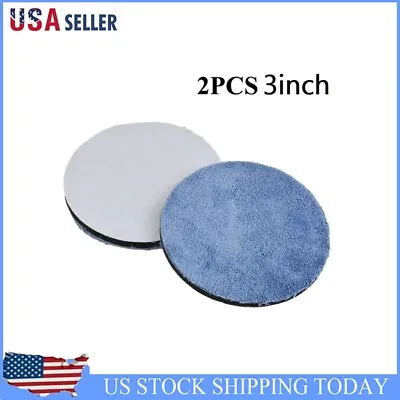 2Pcs 3/4/5/6/7inch Microfiber Polishing Pads Buffing Pad Set For Car Polisher • $14.36