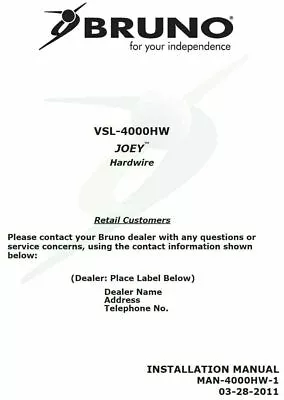 ~Bruno Joey Platform Scooter/Power Chair Lift Owner's/Install Manuals VSL4000HW~ • $10