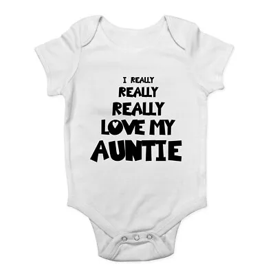 I Really Really Love My Auntie Baby Grow Vest Bodysuit Boys Girls • £5.99