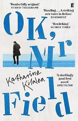 OK Mr Field By Katharine Kilalea (English) Paperback Book • $22.11