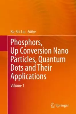 Phosphors Up Conversion Nano Particles Quantum Dots And Their Application 3310 • £137.07