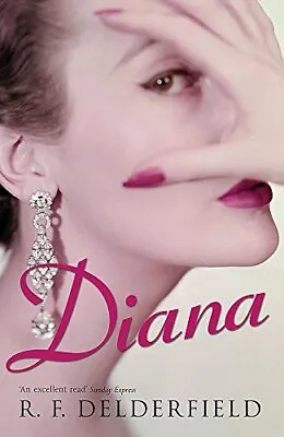 Diana: A Charming Love Story Set In The Roaring Twenties By R. F. Delderfield • £8.41