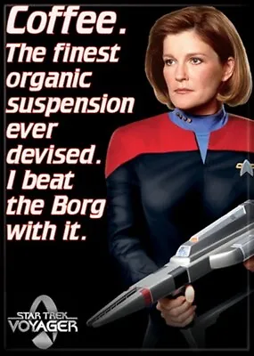 Star Trek Voyager Janeway Coffee Quote Image Refrigerator Magnet NEW UNUSED • $4.99