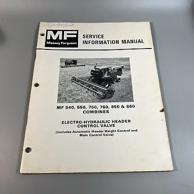 Massey Ferguson 540 550 750 760 Combines Control Valve Service Manual • $19.99