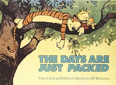 The Days Are Just Packed: Calvin & Hobbes Series: Book Twelve (Calvin And Hobbes • £4.42