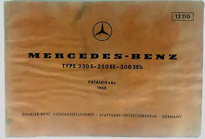 1965 Mercedes-Benz Type 250S 250SE 300 SEb Parts Manual Catalog A 12110 OEM • $19.99