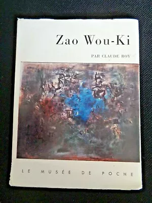 Claude Roy Zao Wou Ki 赵无极 1957 Musee De Poche Chinese Artist Paintings Lambert • $79.99