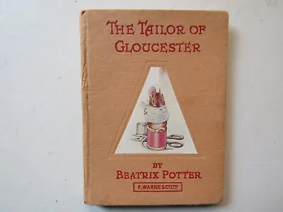 Beatrix Potter. The Tailor Of Gloucester. Warne Hardback. Undated. • £3.99