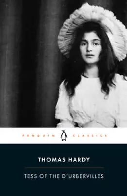 Tess Of The D'Urbervilles (Penguin Classics) - Paperback - VERY GOOD • $3.95