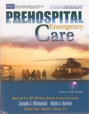 BRADY PREHOSPITAL EMERGENCY CARE W/ CD-ROM (UCLA DAVID By Joseph J. Mistovich • $25.49