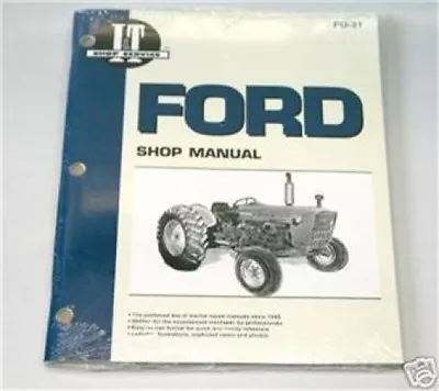 Ford 2000 3000 4000 3 Cyl. 1965-1975 Tractor I&t Shop Manual Fo31 • $47.95