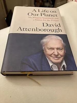 A Life On Our Planet - David Attenborough - Hardback - New & Unread • £6.99