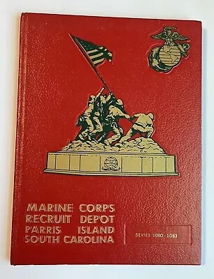 Marine Corps Recruit Depot Parris Island South Carolina PLATOON 1080 - 1083 • $43