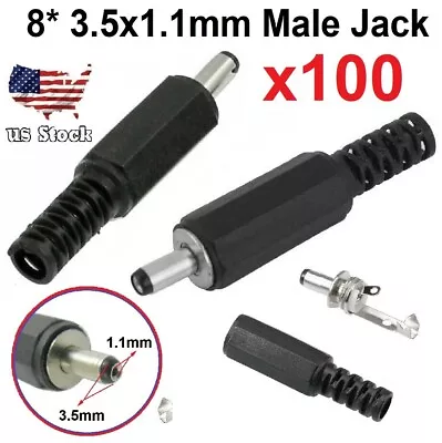 100 Pcs 8mm* 1.1mm X 3.5mm Male DC Power Plug Socket Jack Connector Adapter • $26.93