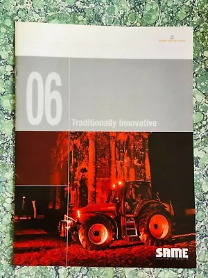 Same Tractor Range 06 Brochure 2006 Diamond Iron Silver Explorer Dorado 1694G • £6