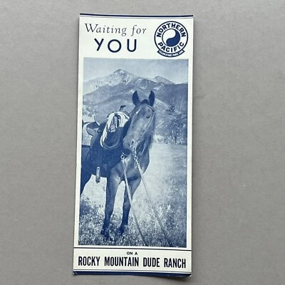 $14.95 • Buy VTG 1949 NORTHERN PACIFIC LINE Yellowstone Park RAILROAD Dude Ranch BROCHURE EXC