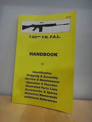 FN FAL 7.62mm Handbook Instruction Manual With Parts List (Z528) • $9.99