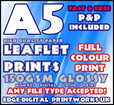 £124.99 • Buy QUALITY GLOSS PAPER LEAFLET / FLYER PRINTING / ADVERTISING 150GSM A5 Leaflets